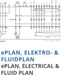 ePLAN, ELEKTRO- & FLUIDPLAN ePLAN, ELECTRICAL & FLUID PLAN  Photo by Magix © by Pixabay Foto TBK © TBK